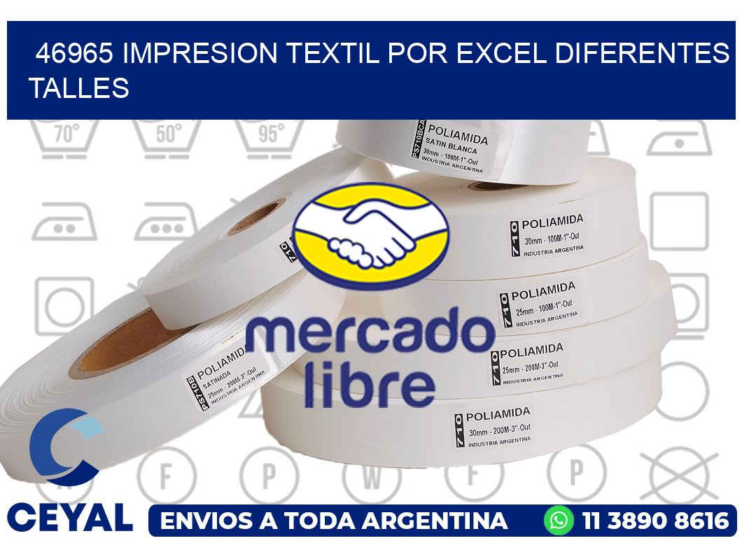 46965 IMPRESION TEXTIL POR EXCEL DIFERENTES TALLES