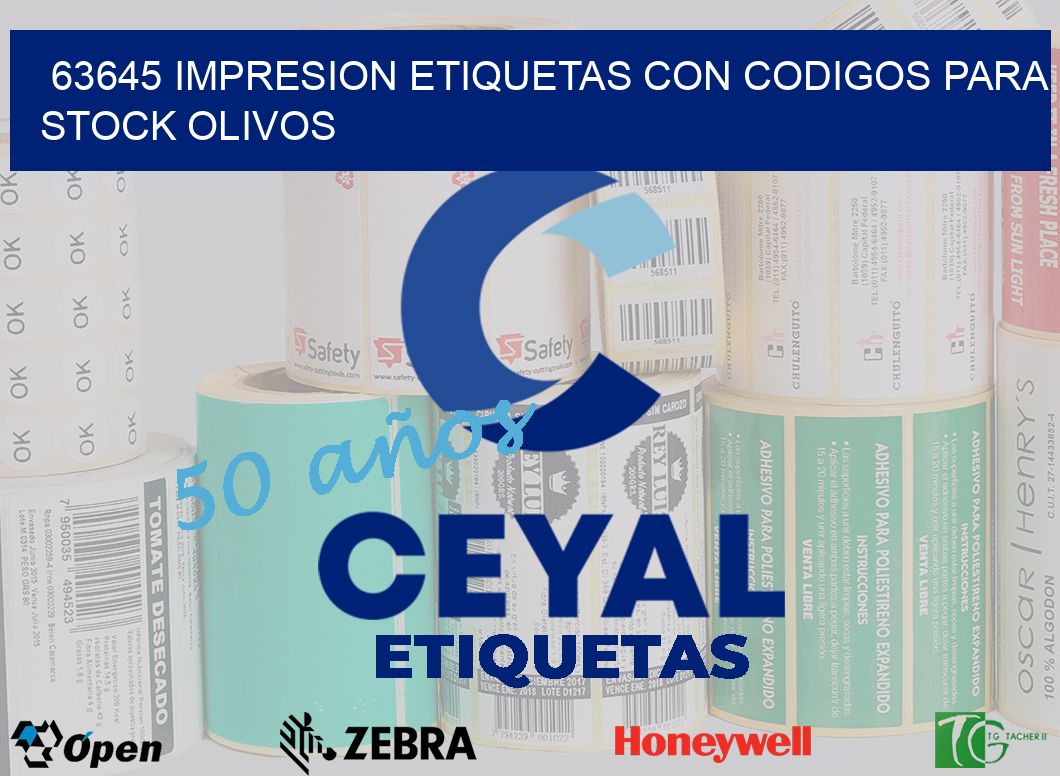 63645 IMPRESION ETIQUETAS CON CODIGOS PARA STOCK OLIVOS