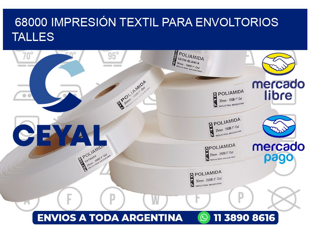 68000 IMPRESIÓN TEXTIL PARA ENVOLTORIOS TALLES