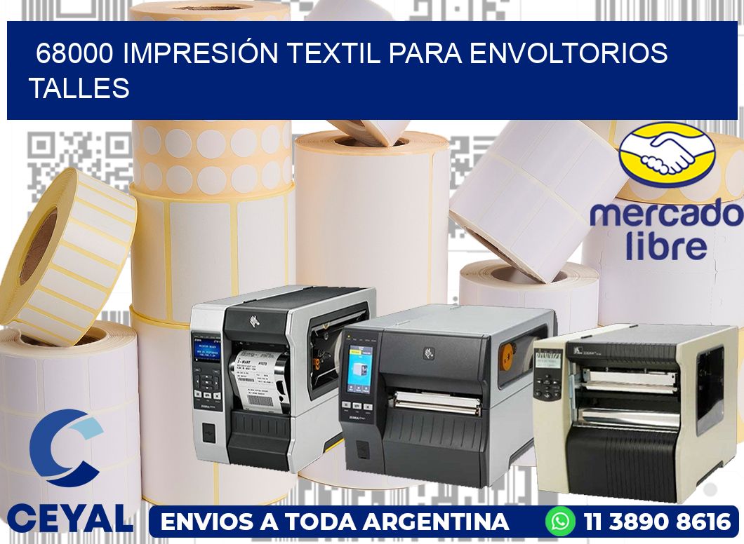 68000 IMPRESIÓN TEXTIL PARA ENVOLTORIOS TALLES