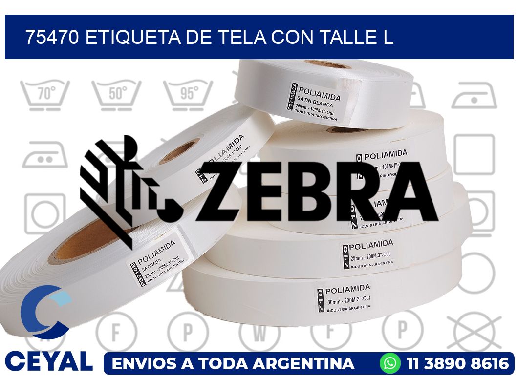 75470 ETIQUETA DE TELA CON TALLE L