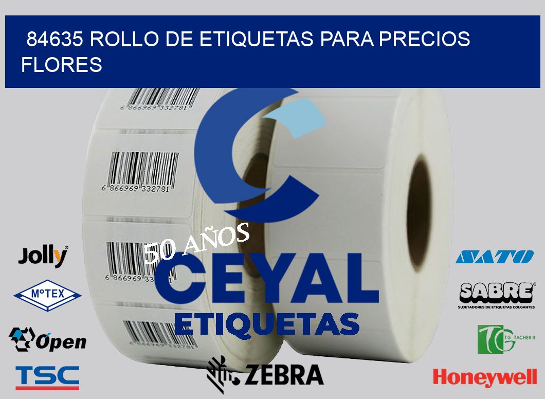 84635 ROLLO DE ETIQUETAS PARA PRECIOS FLORES