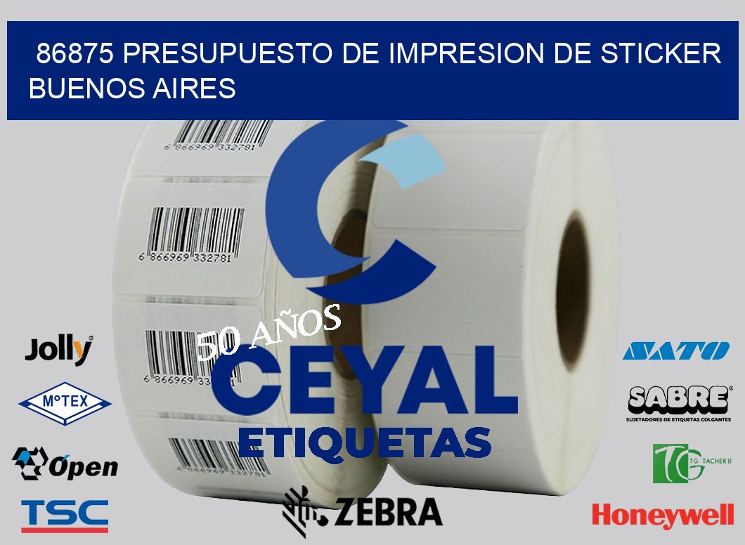 86875 PRESUPUESTO DE IMPRESION DE STICKER BUENOS AIRES