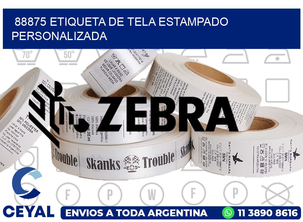 88875 ETIQUETA DE TELA ESTAMPADO PERSONALIZADA