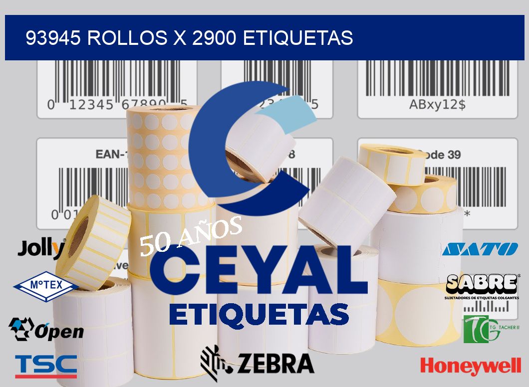 93945 Rollos x 2900 etiquetas
