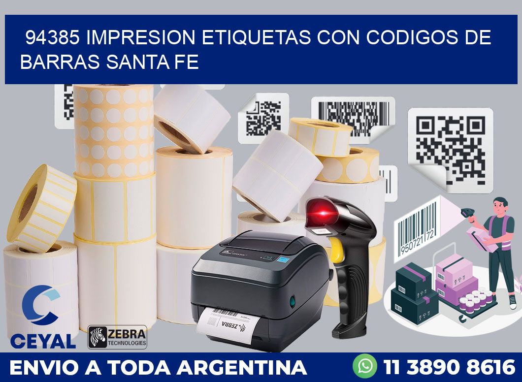 94385 IMPRESION ETIQUETAS CON CODIGOS DE BARRAS SANTA FE