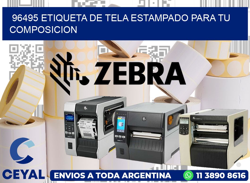 96495 ETIQUETA DE TELA ESTAMPADO PARA TU COMPOSICION