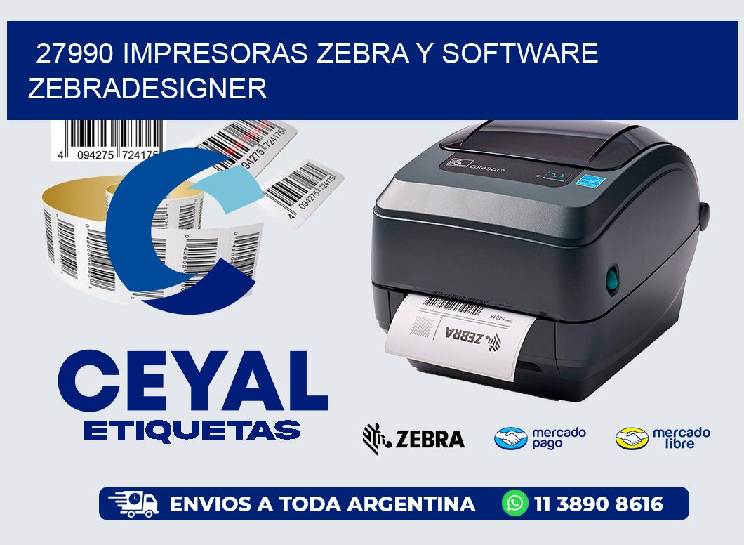27990 Impresoras Zebra y Software zebradesigner