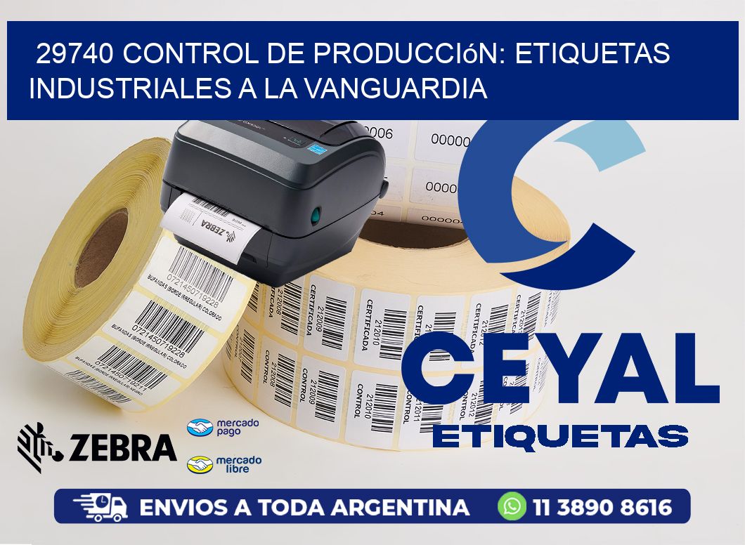 29740 Control de Producción: Etiquetas Industriales a la Vanguardia
