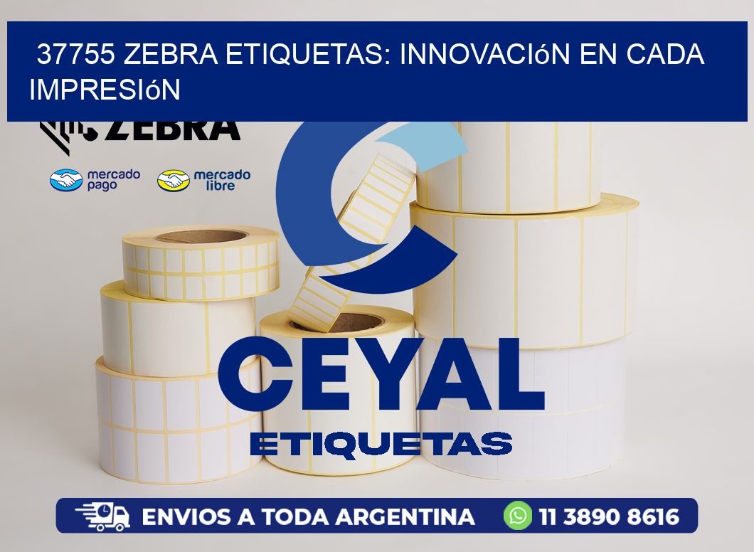 37755 Zebra Etiquetas: Innovación en Cada Impresión