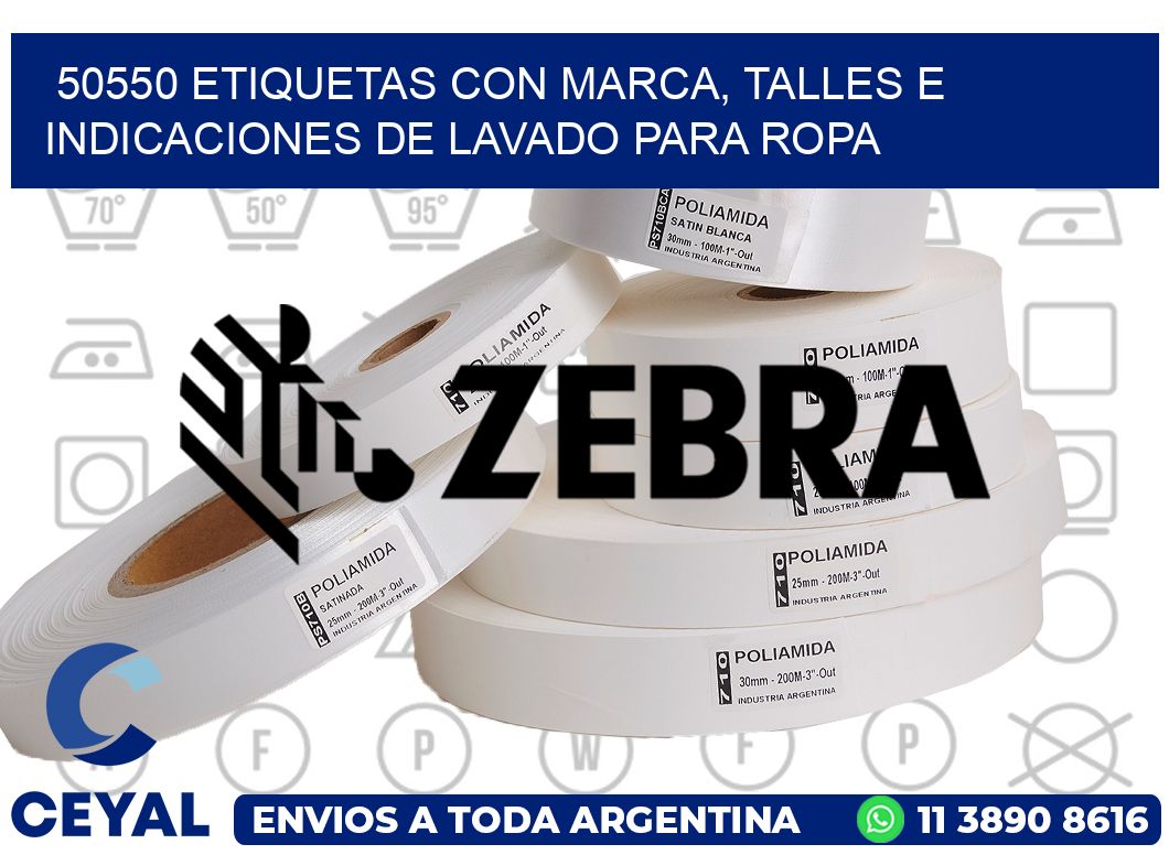50550 ETIQUETAS CON MARCA, TALLES E INDICACIONES DE LAVADO PARA ROPA