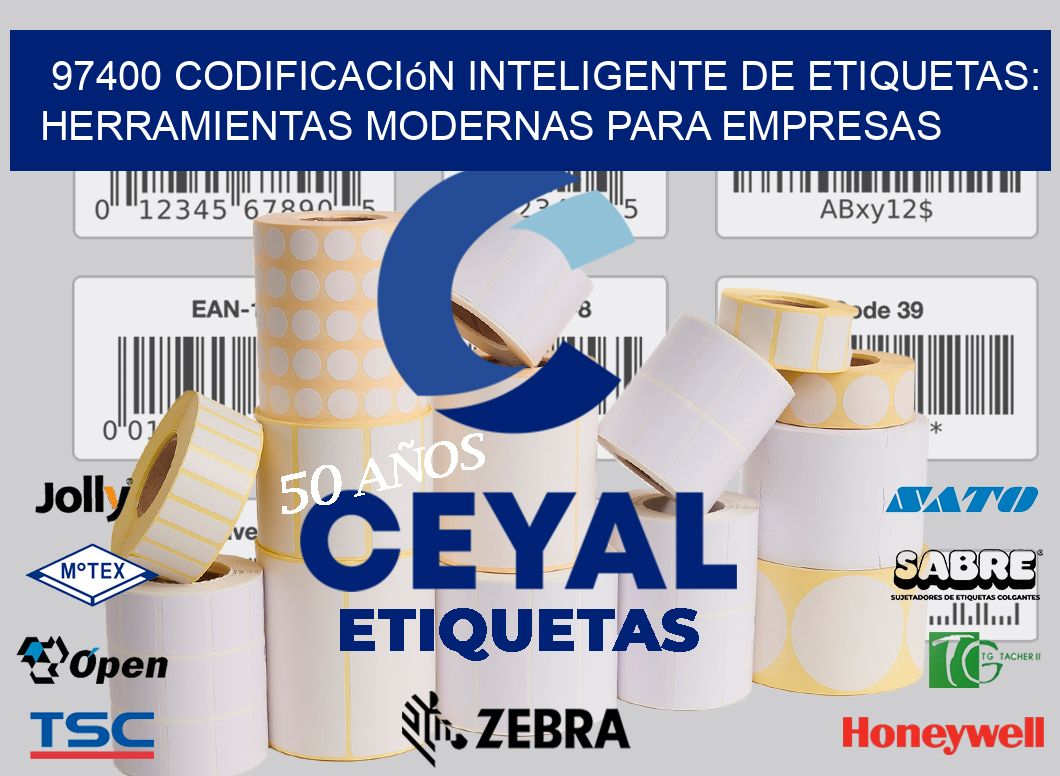 97400 Codificación Inteligente de Etiquetas: Herramientas Modernas para Empresas