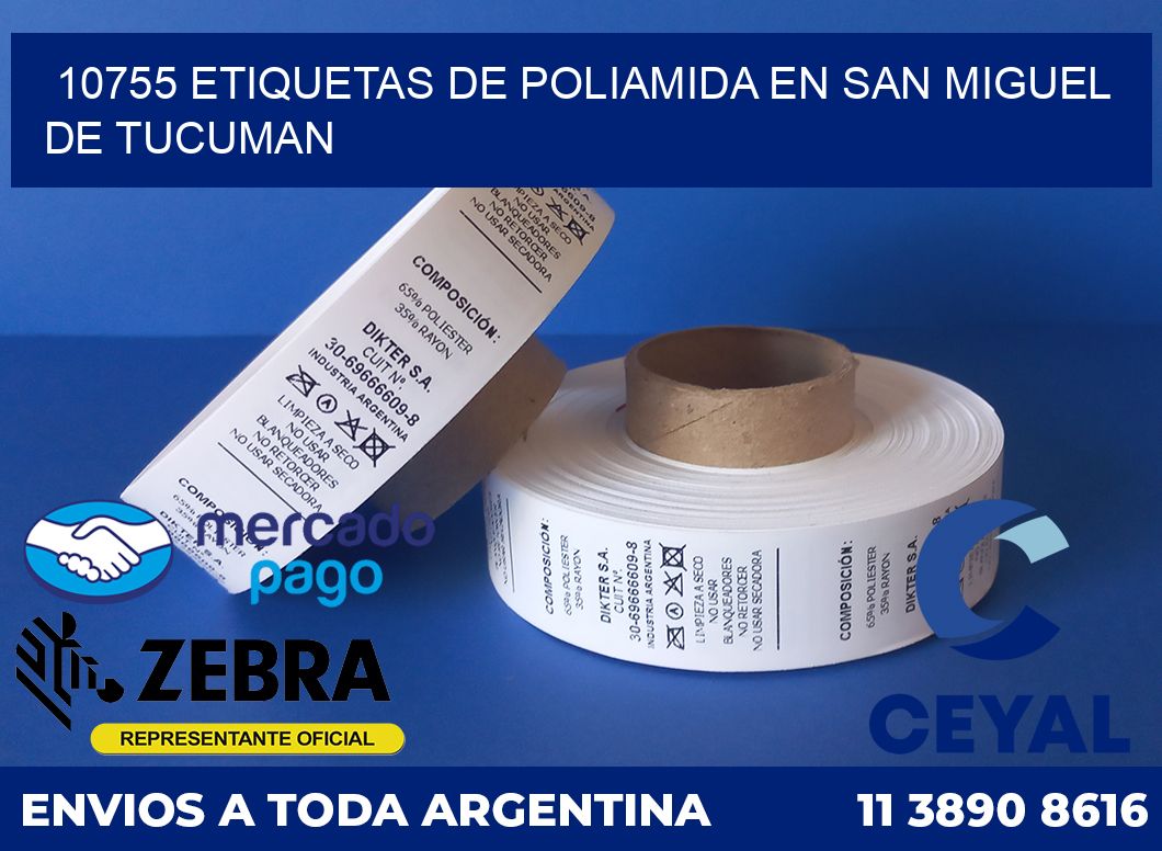 10755 ETIQUETAS DE POLIAMIDA EN SAN MIGUEL DE TUCUMAN