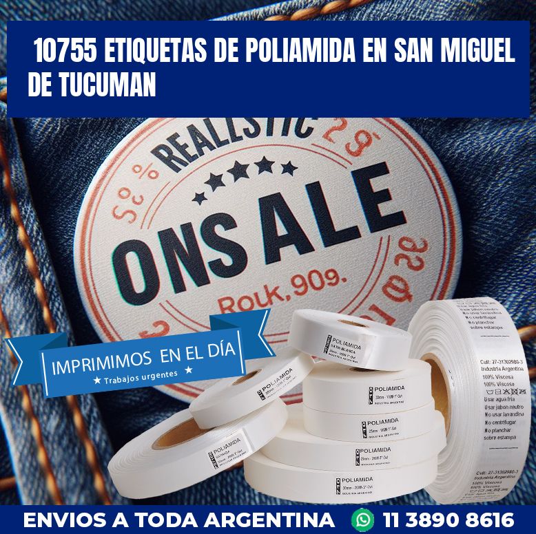 10755 ETIQUETAS DE POLIAMIDA EN SAN MIGUEL DE TUCUMAN