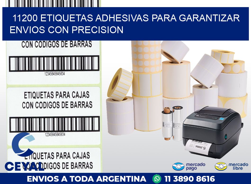 11200 ETIQUETAS ADHESIVAS PARA GARANTIZAR ENVIOS CON PRECISION