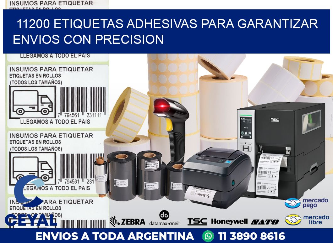 11200 ETIQUETAS ADHESIVAS PARA GARANTIZAR ENVIOS CON PRECISION