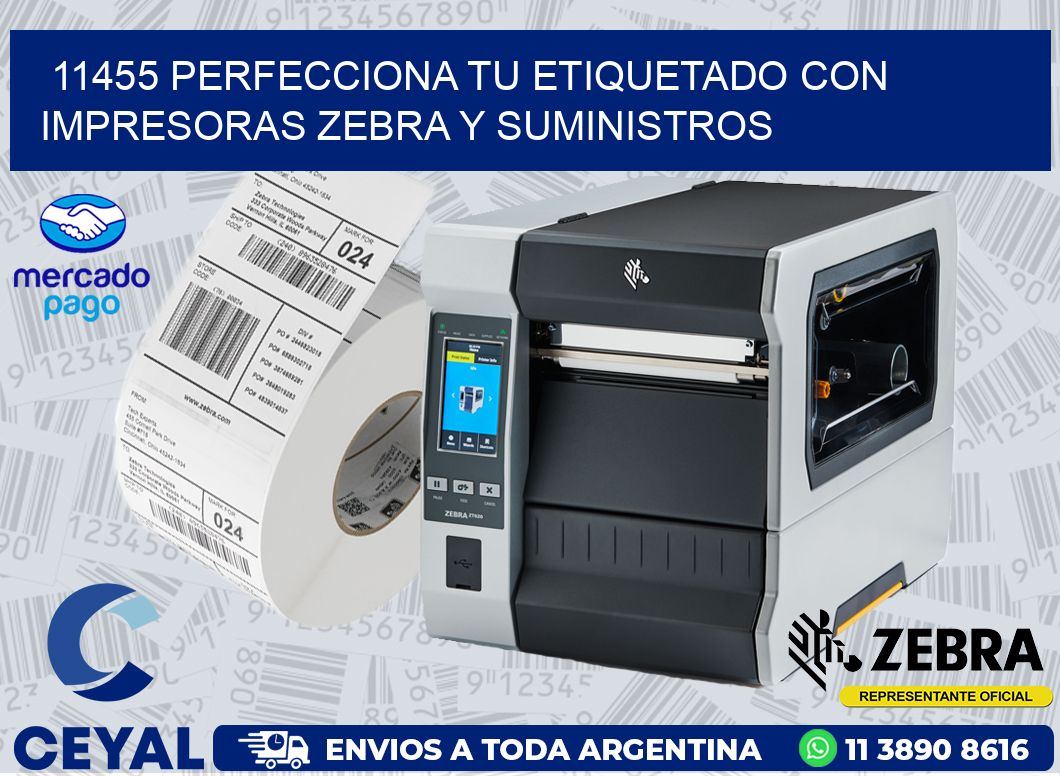 11455 PERFECCIONA TU ETIQUETADO CON IMPRESORAS ZEBRA Y SUMINISTROS