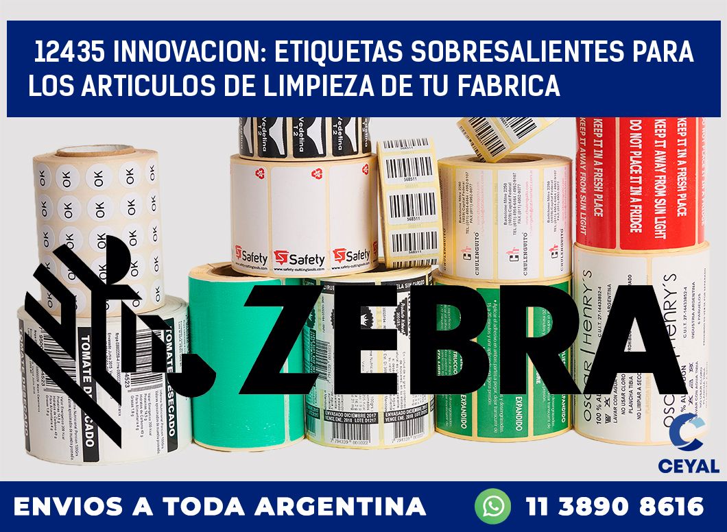 12435 INNOVACION: ETIQUETAS SOBRESALIENTES PARA LOS ARTICULOS DE LIMPIEZA DE TU FABRICA