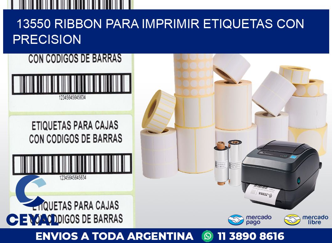 13550 RIBBON PARA IMPRIMIR ETIQUETAS CON PRECISION