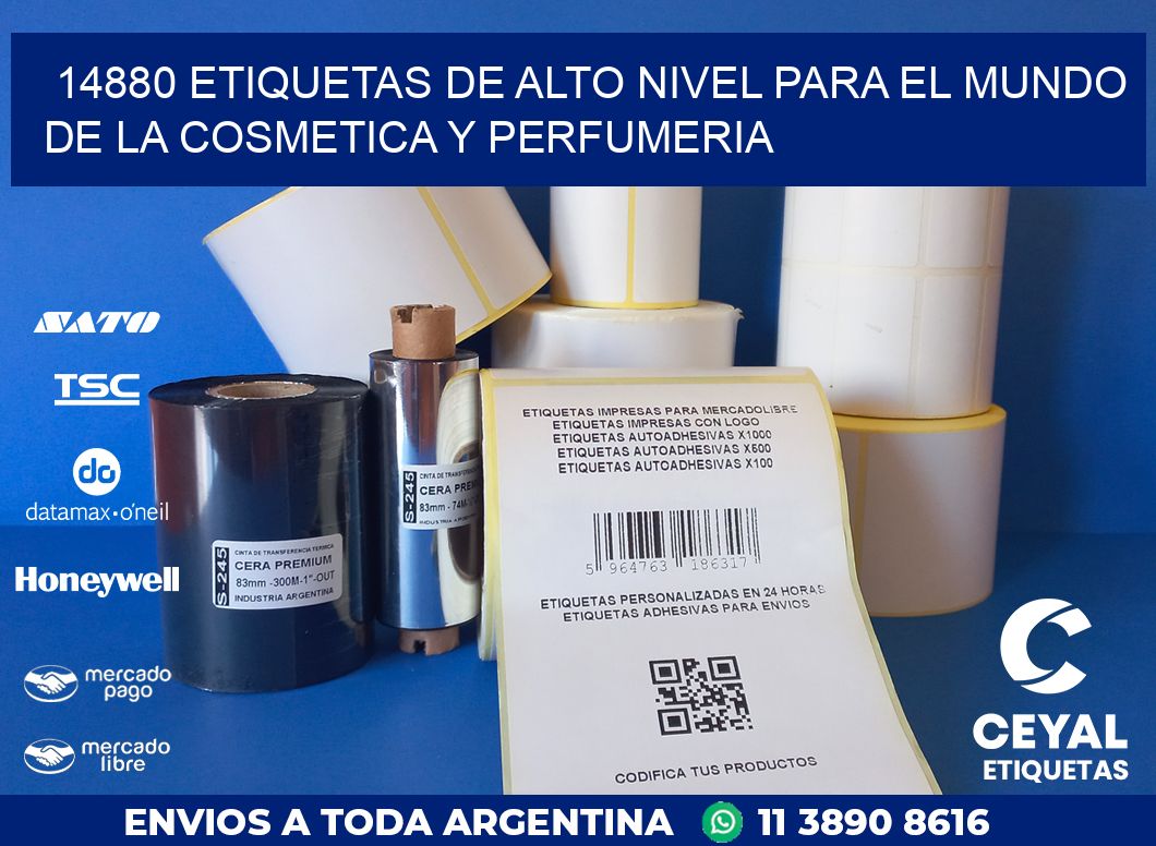 14880 ETIQUETAS DE ALTO NIVEL PARA EL MUNDO DE LA COSMETICA Y PERFUMERIA