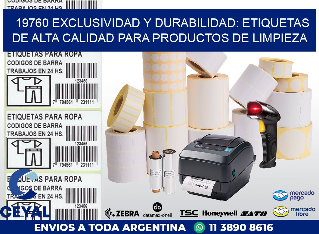 19760 EXCLUSIVIDAD Y DURABILIDAD: ETIQUETAS DE ALTA CALIDAD PARA PRODUCTOS DE LIMPIEZA