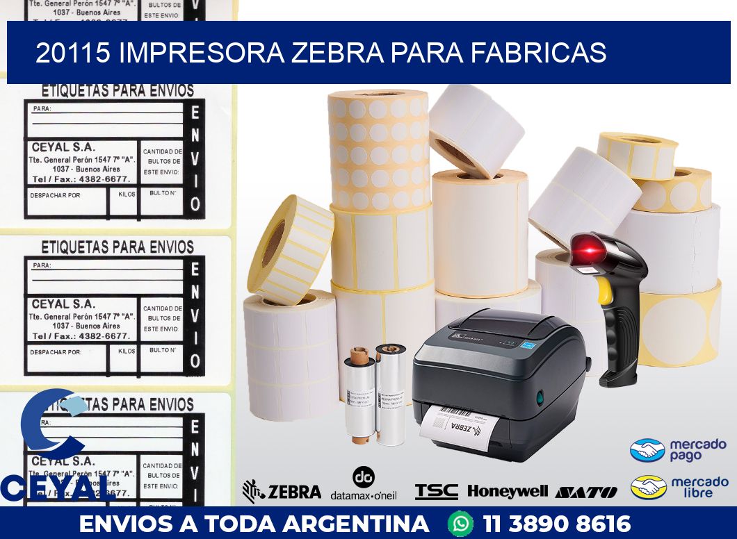 20115 IMPRESORA ZEBRA PARA FABRICAS