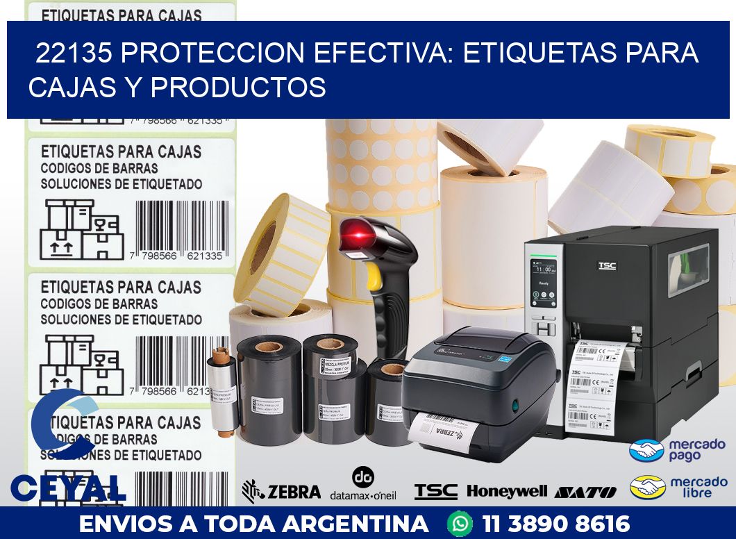 22135 PROTECCION EFECTIVA: ETIQUETAS PARA CAJAS Y PRODUCTOS