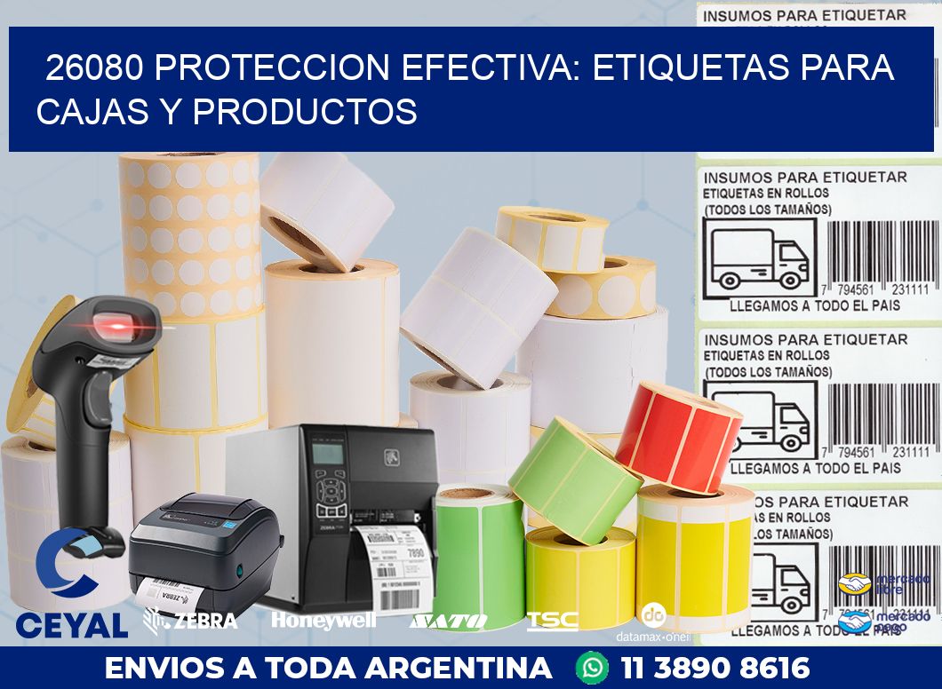 26080 PROTECCION EFECTIVA: ETIQUETAS PARA CAJAS Y PRODUCTOS