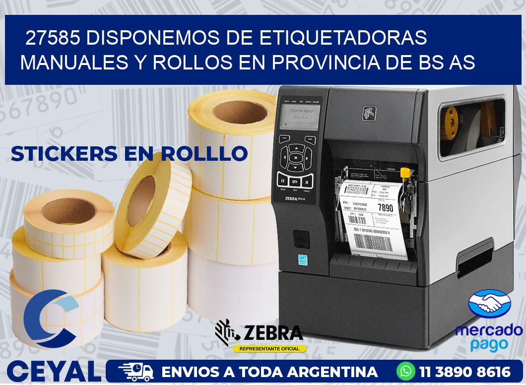 27585 DISPONEMOS DE ETIQUETADORAS MANUALES Y ROLLOS EN PROVINCIA DE BS AS