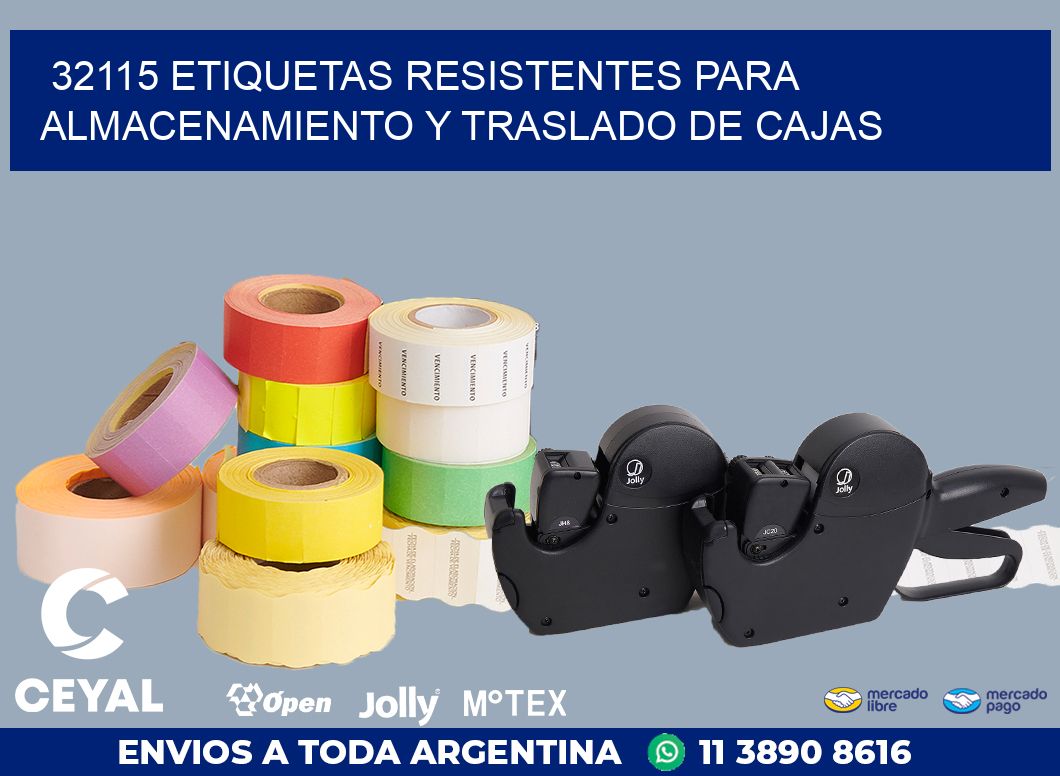 32115 ETIQUETAS RESISTENTES PARA ALMACENAMIENTO Y TRASLADO DE CAJAS