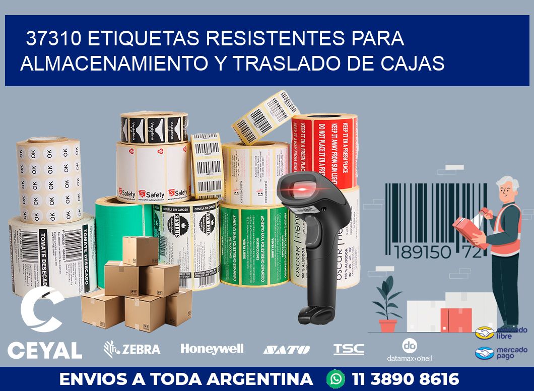 37310 ETIQUETAS RESISTENTES PARA ALMACENAMIENTO Y TRASLADO DE CAJAS