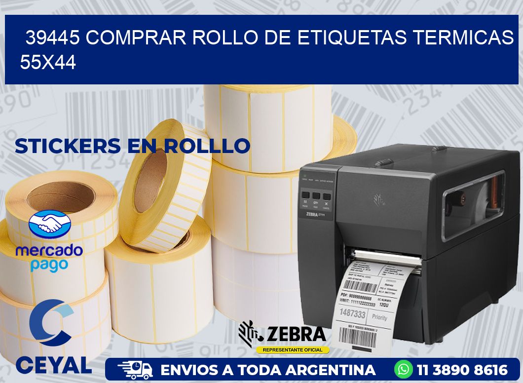 39445 COMPRAR ROLLO DE ETIQUETAS TERMICAS 55X44