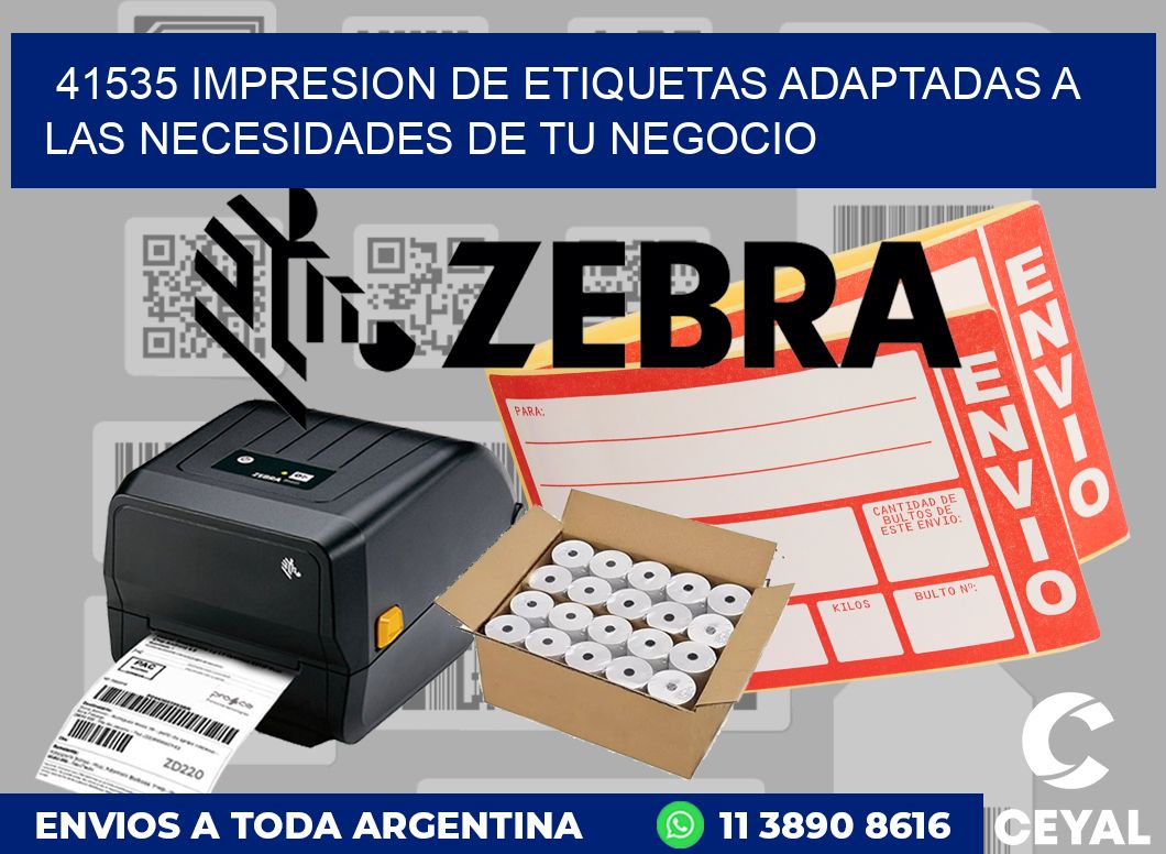 41535 IMPRESION DE ETIQUETAS ADAPTADAS A LAS NECESIDADES DE TU NEGOCIO