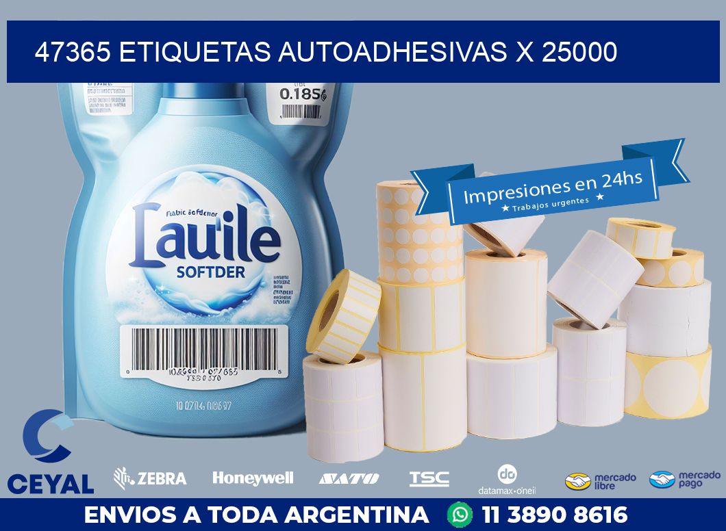47365 ETIQUETAS AUTOADHESIVAS X 25000