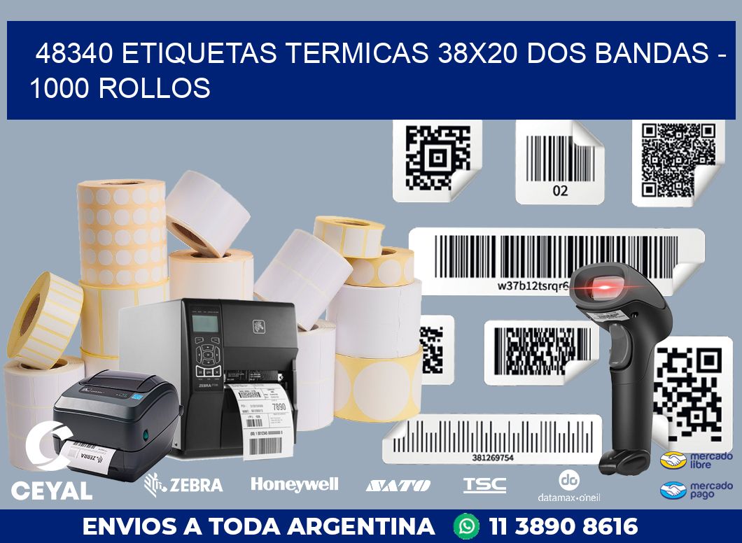 48340 ETIQUETAS TERMICAS 38X20 DOS BANDAS - 1000 ROLLOS