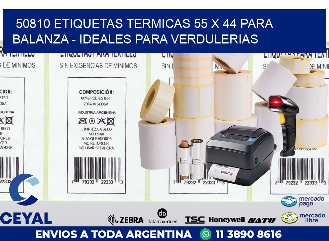 50810 ETIQUETAS TERMICAS 55 X 44 PARA BALANZA – IDEALES PARA VERDULERIAS