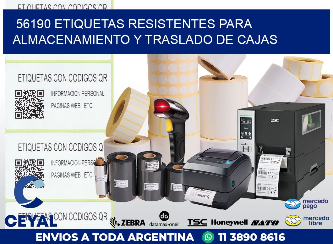 56190 ETIQUETAS RESISTENTES PARA ALMACENAMIENTO Y TRASLADO DE CAJAS