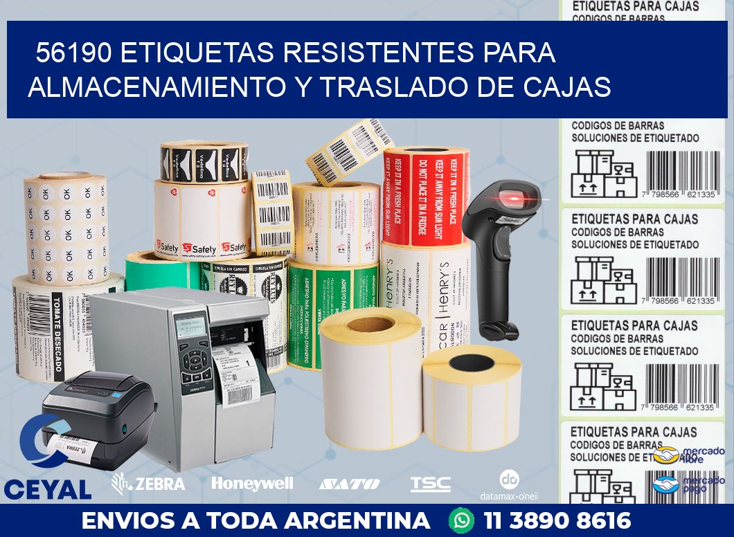 56190 ETIQUETAS RESISTENTES PARA ALMACENAMIENTO Y TRASLADO DE CAJAS