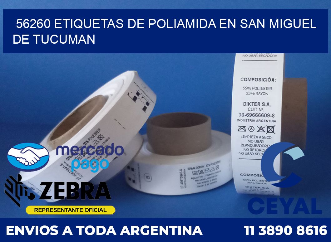 56260 ETIQUETAS DE POLIAMIDA EN SAN MIGUEL DE TUCUMAN