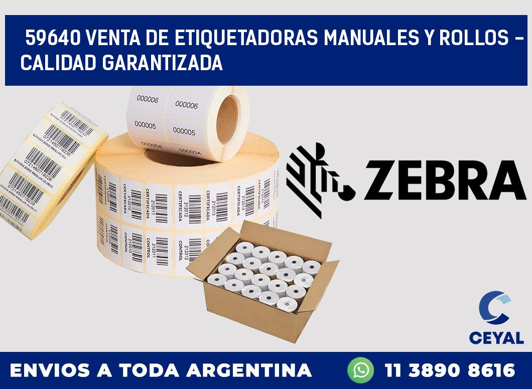 59640 VENTA DE ETIQUETADORAS MANUALES Y ROLLOS - CALIDAD GARANTIZADA