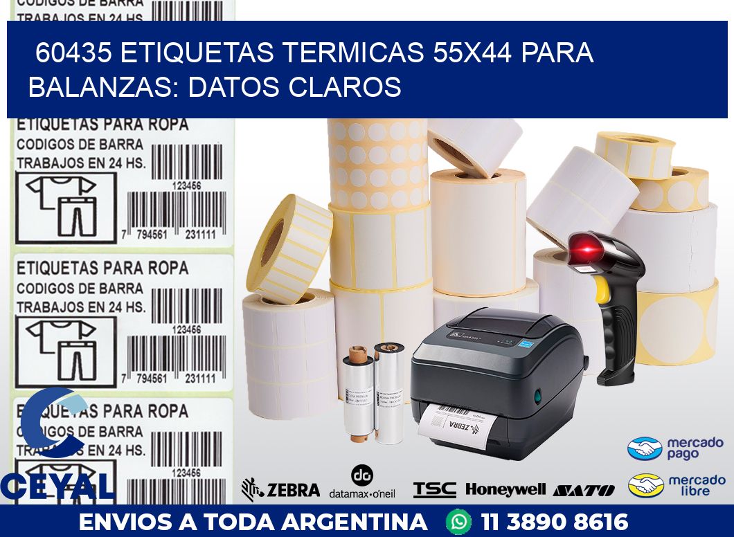 60435 ETIQUETAS TERMICAS 55X44 PARA BALANZAS: DATOS CLAROS