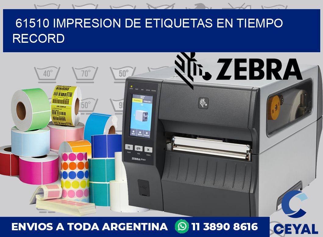 61510 IMPRESION DE ETIQUETAS EN TIEMPO RECORD