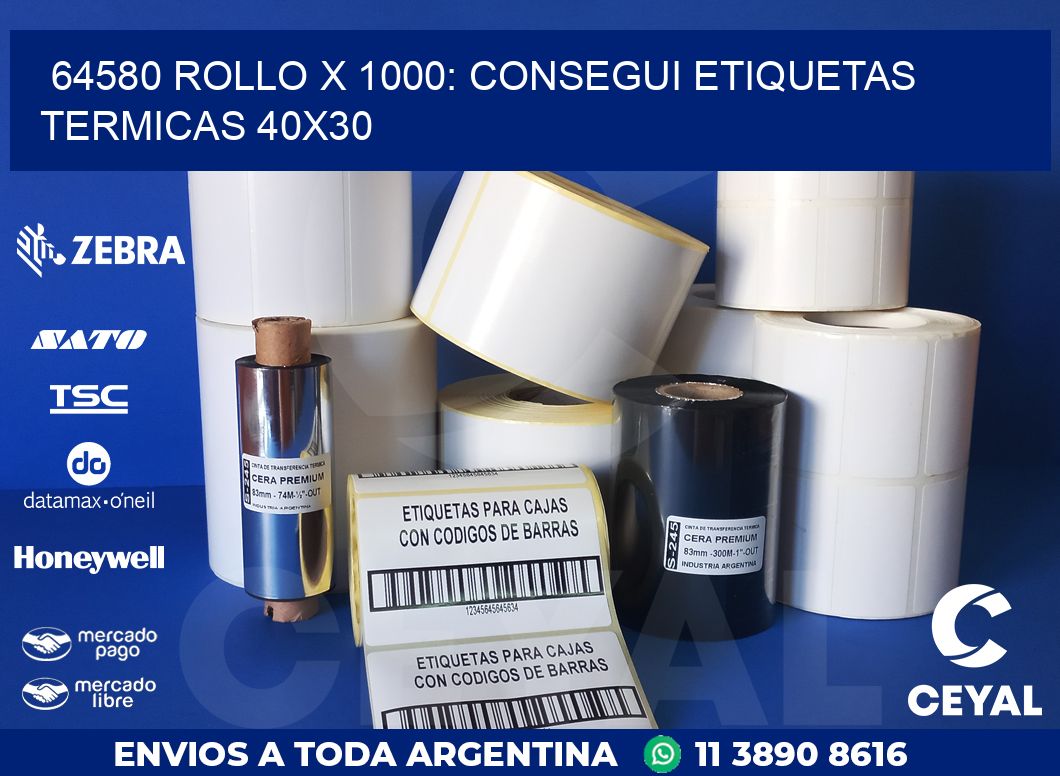 64580 ROLLO X 1000: CONSEGUI ETIQUETAS TERMICAS 40X30