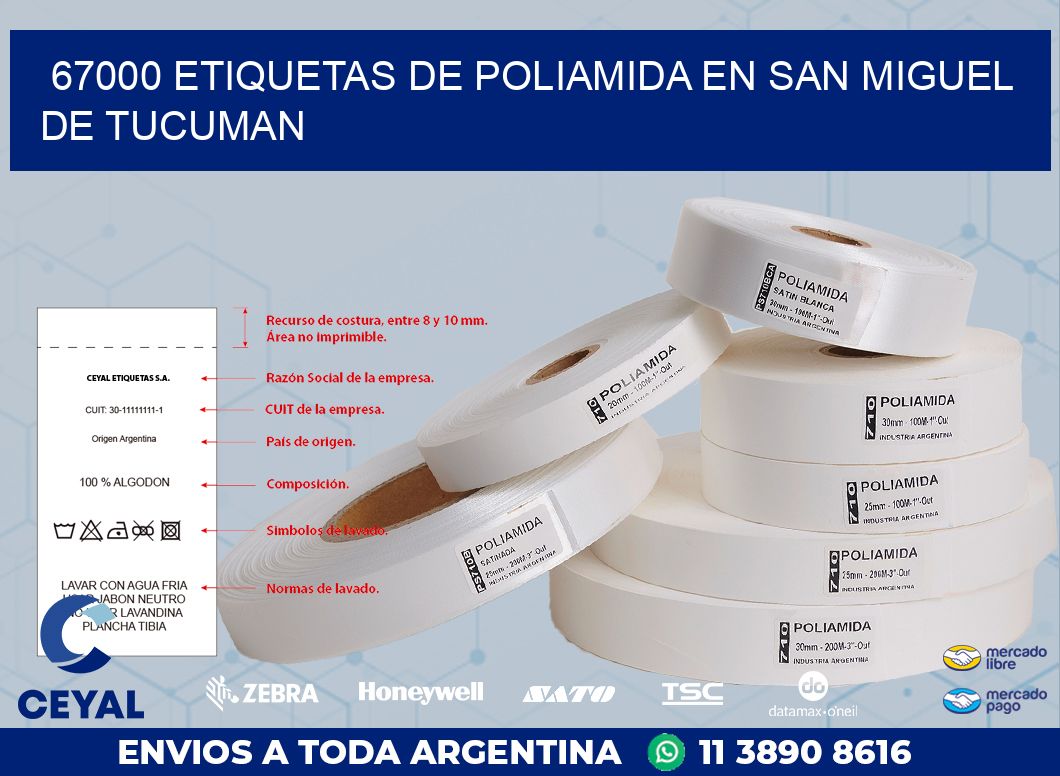 67000 ETIQUETAS DE POLIAMIDA EN SAN MIGUEL DE TUCUMAN