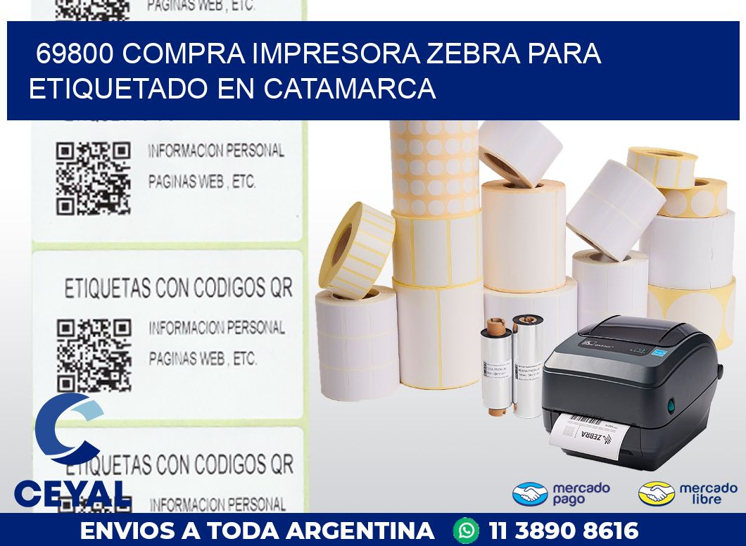 69800 COMPRA IMPRESORA ZEBRA PARA ETIQUETADO EN CATAMARCA