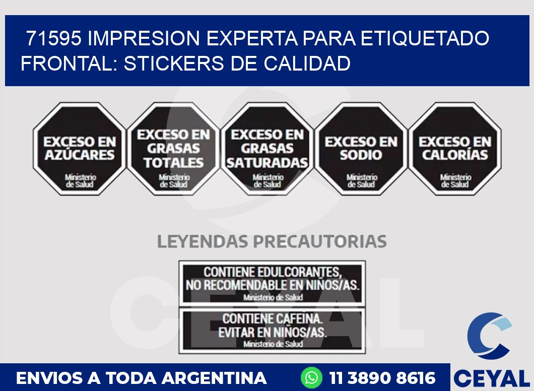 71595 IMPRESION EXPERTA PARA ETIQUETADO FRONTAL: STICKERS DE CALIDAD