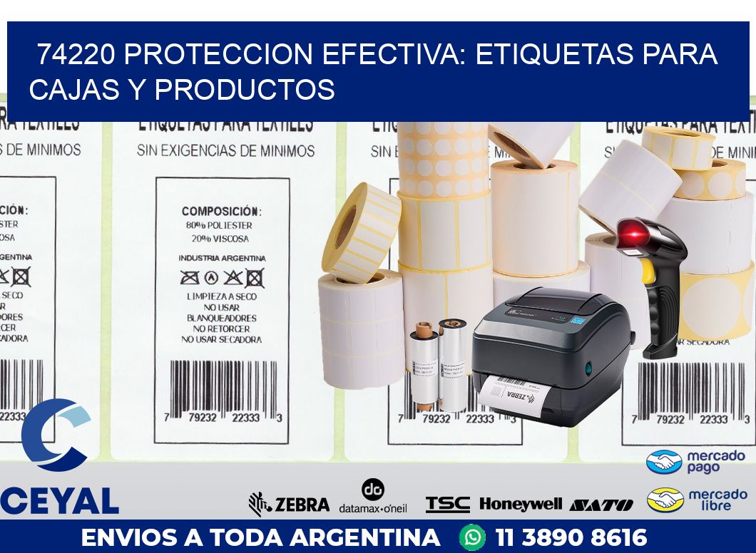 74220 PROTECCION EFECTIVA: ETIQUETAS PARA CAJAS Y PRODUCTOS