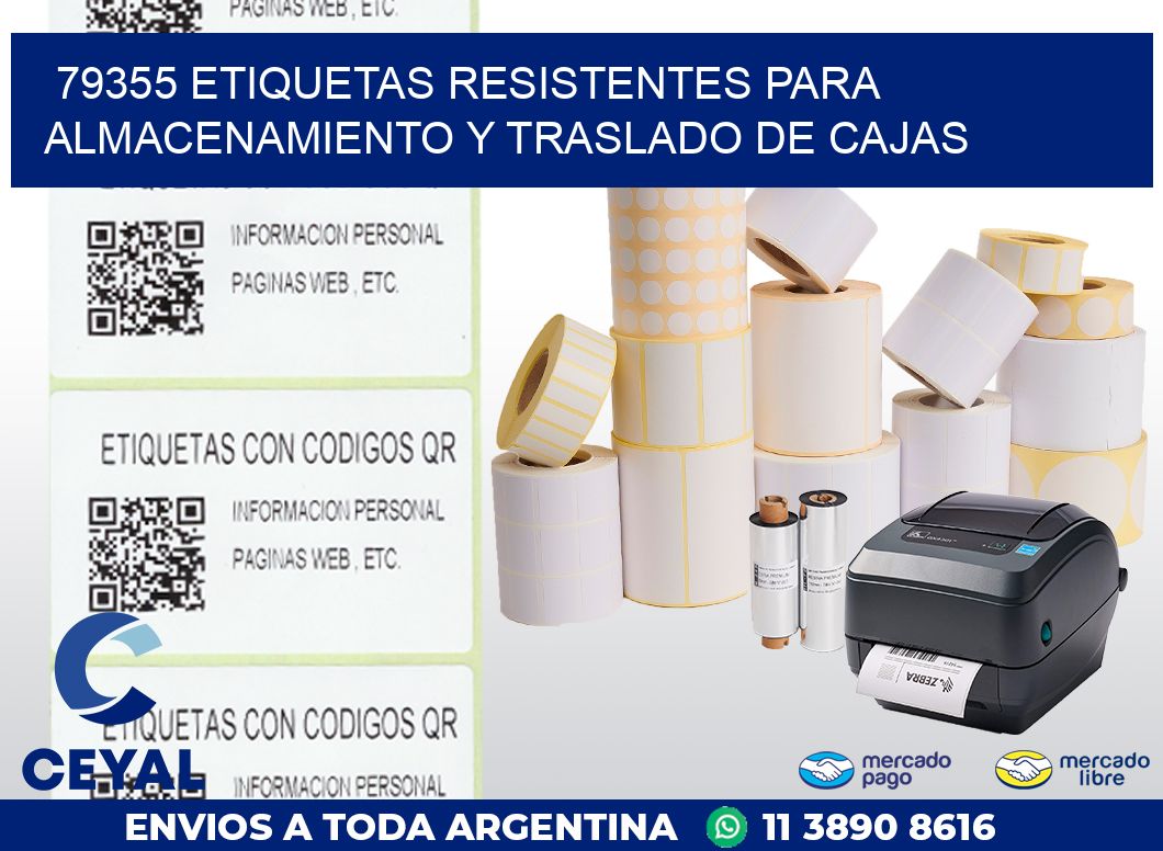 79355 ETIQUETAS RESISTENTES PARA ALMACENAMIENTO Y TRASLADO DE CAJAS