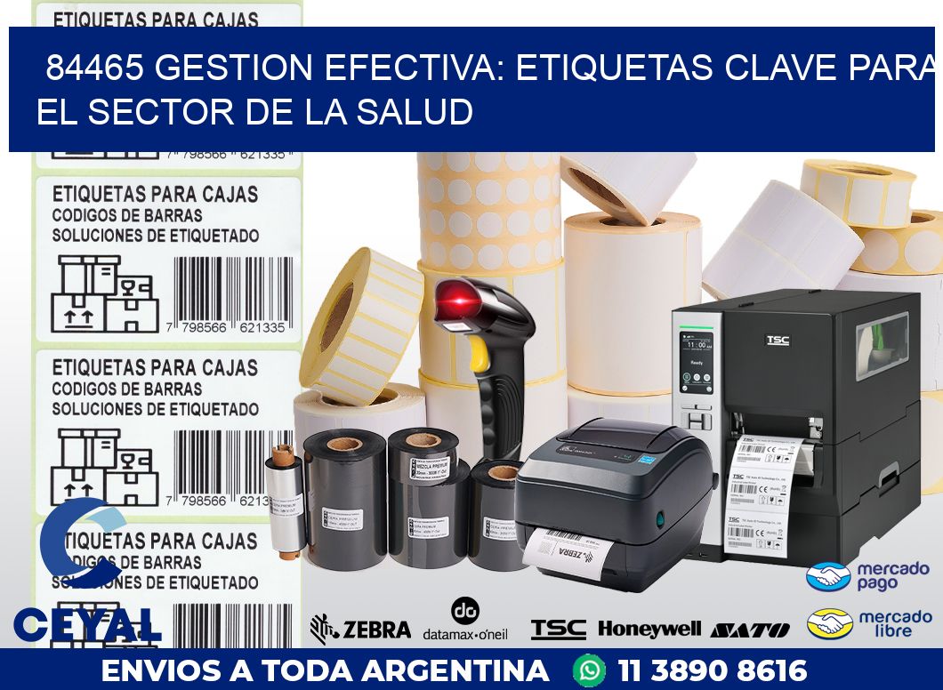 84465 GESTION EFECTIVA: ETIQUETAS CLAVE PARA EL SECTOR DE LA SALUD
