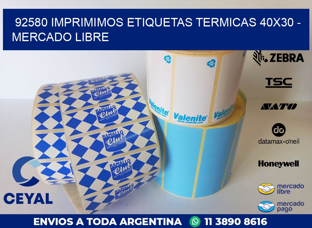 92580 IMPRIMIMOS ETIQUETAS TERMICAS 40X30 – MERCADO LIBRE